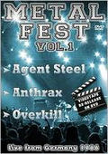 METAL FEST vol.1 (AGENT STEEL/ANTHRAX/OVERKILL) []
