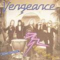 VENGEANCE / We Have Ways to Make You Rock []