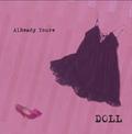AlReady Yours / DOLL []