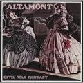ALTAMONT / Civil War Fantasy (Áj []