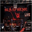 DVD/BLASPHEME / Blasphème en Live - CD+DVD 