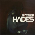 REASTERISK / Hades []