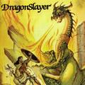 DRAGONSLAYER / Dragonslayer []