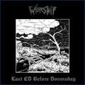 WORSHIP / Last CD Before Doomsday []
