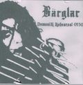 BARGLAR / Demonik Rehersal 0530 []