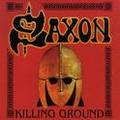 SAXON / Killing Ground []