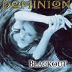 中古２/DOMINION / Blackout (中古）