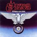 SAXON / Wheels of Steel []
