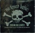 BACKYARD BABIES - THEM XX LIVEIIi2CDR) []