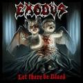 EXODUS / Let there be Blood () []