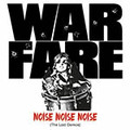 WARFARE / Noise Noise Noise (The Lost Demos) []