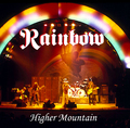 RAINBOW / HIGHER MOUNTAIN  (1CDR) []