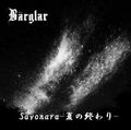 Barglar / Sayonara-Ă̏I-   []