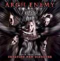 ARCH ENEMY - CREATING NEW DISORDER(1CDR) []