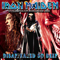 IRON MAIDEN - DISAPPEARED SO DEEP(2CDR) []