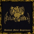 FLESH HUNTER AND THE ANALASSAULTERS / Devilish Metal Supremacy []
