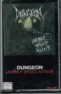 DUNGEON / Unholy Speed Attack tape (111{j []