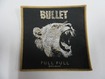 SMALL PATCH/Metal Rock/BULLET / Full Pull (SP)