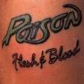 POISON / Flesh and Blood []