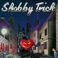 SHABBY TRICK / Badass []