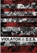 VIOLATOR / D.E.R. / The Kids Will Have Their Say... Again (split DVD) []