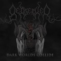 BERSERKER / Dark Worlds Collide  []