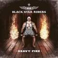 BLACK STAR RIDERS / Heavy Fire  []