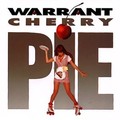 WARRANT / Cherry Pie + 5 (2017 reissue) []