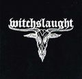 WITCHSLAUGHT (TOKYO) / Witchslaught []