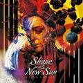 SHAPE OF THE NEW SUN / Dying Embers []