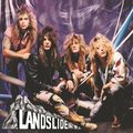 LANDSLIDE / Is Hard Rock + Bad Reputation + Demos ɍĔI []