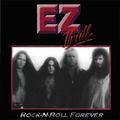 EZ THRILL / Rock N Roll Forever []