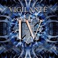 VIGILANTE / IV Deluxe Edition []