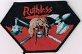 RUTHLESS (SP) []