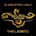 BLOOD STAIN CHILD / The Legend (TE~jXebJ[j []
