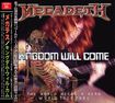 コレクターズ商品/MEGADETH - KINGDOM WILL COME(2CDR)