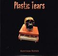 PLASTIC TEARS / Rhythm Rider (Demo EP) []