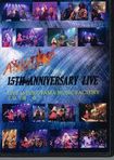 DVD/AXXELATION / 15th Anniversary Live (2DVDr)