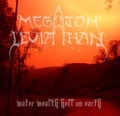 MEGATON LEVIATHAN / Water  Wealth, Hell On Earth (中古） []