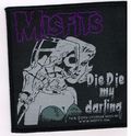 MISFITS / Die Die My Darling (SP) []