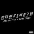 GUNFIRE 76 / Casualties & Tragedies (WEDNESDAY 13) (2019 Reissue) []