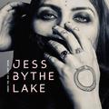 JESS BY THE LAKE / Under the Red Light Shine (digi) JESS AND THE ANCIENT ONESJess \ []