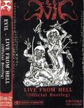 EVIL (JAPAN) / Live from Hell (Official Bootleg TAPE) 66{ [x\[hAEg []