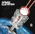 SPACE ELEVATOR / Space Elevato []