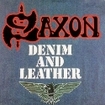 N.W.O.B.H.M./SAXON / Denim And Leather (2009 remaster)