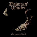 DAWN OF WINTER / The Peaceful Dead []