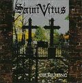 SAINT VITUS / Die Healing []