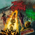 TOXIC CARNAGE / Doomed from the Beginning []