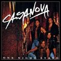 CASANOVA / One Night Stand (Deluxe Edition)  []