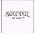 SOLDIER / Live Forces (2019 reissue) []
